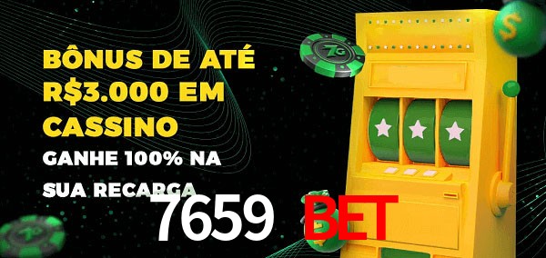 7659 bet melhor bônus de depósito